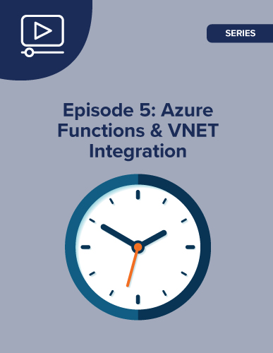 Azure Functions and VNET Integration